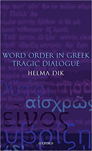 Word Order in Greek Tragic Dialogue