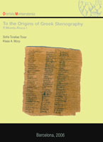 To the Origins of Greek Stenography. P.Monts.Roca I